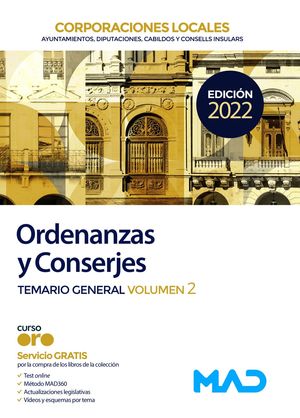 ORDENANZAS Y CONSERJES (TEMARIO GENERAL VOL.II) DE CORPORACIONES LOCALES.