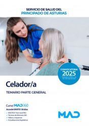 CELADOR/A SERVICIO SALUD PRINCIPADO ASTURIAS SESPA. TEMARIO PARTE GENERA (2025)