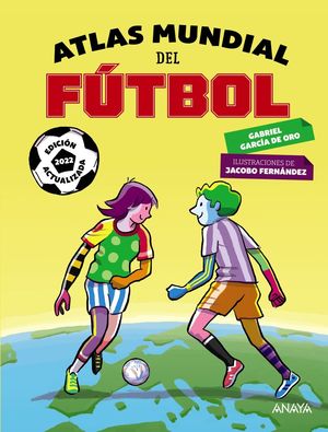 ATLAS MUNDIAL DEL FÚTBOL EDICIÓN 2022