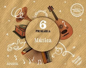 MÚSICA 6ºEP ANAYA