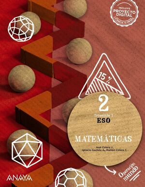 MATEMÁTICAS 2ºESO OP. MUNDO ANAYA 2023