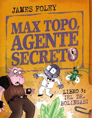 MAX TOPO, AGENTE SECRETO