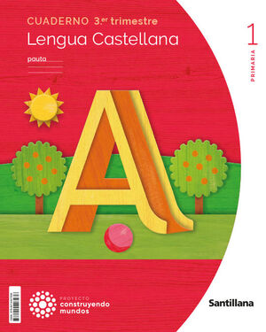 CUADERNO LENGUA 1ºEP 3º TRIMESTRE PAUTA CM ED23