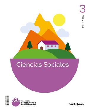 C. SOCIALES 3ºEP C. NUEVOS MUNDOS 26 SANTILLANA