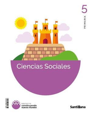 C.SOCIALES 5ºEP NUEVOS MUNDOS 26 SANTILLANA