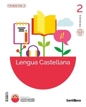 LENGUA 2ºEP C. NUEVOS MUNDOS 26 SANTILLANA
