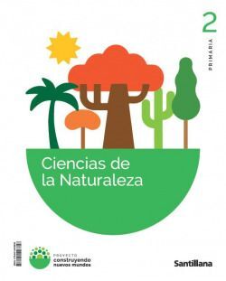 C. NATURALES 2ºEP C. NUEVOS MUNDOS 26 SANTILLANA