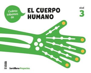 CUANTO SABEMOS NIVEL 3 EL CUEPRO HUMANO SANTILLANA