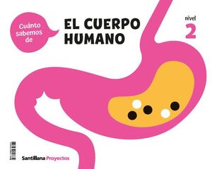 CUANTO SABEMOS NIVEL 2 EL CUERPO HUMANO SANTILLANA