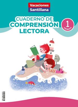 VACACIONES COMPRENSIÓN LECTORA 1ºEP ED26 SANTILLANA