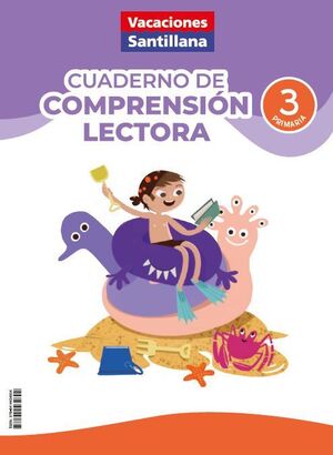VACACIONES COMPRENSIÓN LECTORA 3ºEP ED26 SANTILLANA