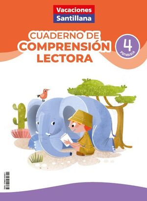 VACACIONES COMPRENSIÓN LECTORA 4ºEP ED26 SANTILLANA