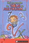 ¡ASÍ SE APRENDEN LAS TABLAS DE MULTIPLICAR...!