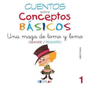 CONCEPTOS BÁSICOS - 1  GRANDE / PEQUEÑO