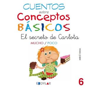 CONCEPTOS BÁSICOS - 6  MUCHO / POCO