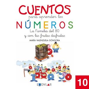 CUENTOS NÚMEROS 10 - LA FAMÍLIA DEL 80