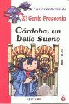 CÓRDOBA, UN BELLO SUEÑO - LIBRO 6