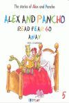 ALEX AND PANCHO READ FEAR GO AWAY - STORY 5