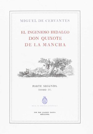 EL QUIJOTE DE LA RAU -PARTE SEGUNDA -  TOMO 4