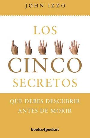 5 SECRETOS QUE DEBES DESCUBRIR ANTES DE MORIR