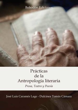 PRÁCTICAS DE LA ANTROPOLOGÍA LITERARIA