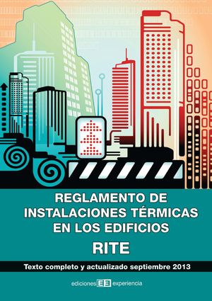 REGLAMENTO DE INSTALACIONES TÉRMICAS EN LOS EDIFICIOS. RITE