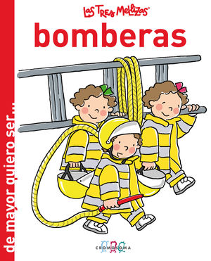 LAS TRES MELLIZAS BOMBERAS