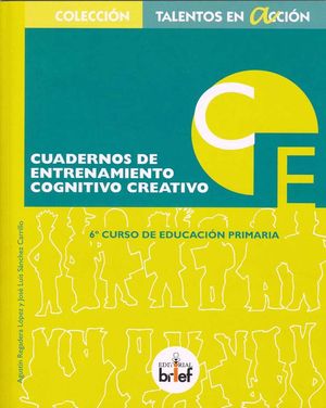 CUADERNO (6ºEP) ENTRENAMIENTO COGNITIVO-CREATIVO (BRIEF)