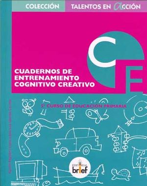 CUADERNO (5ºEP) ENTRENAMIENTO COGNITIVO-CREATIVO (BRIEF)