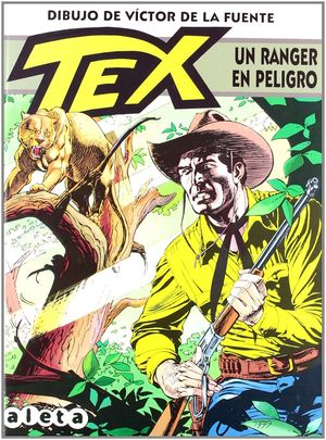 TEX, UN RANGER EN PELIGRO