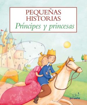PRÍNCIPES Y PRINCESAS