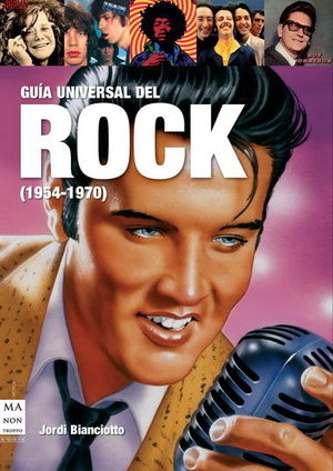 GUÍA UNIVERSAL DEL ROCK, DE 1954 A1970