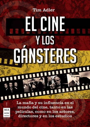 EL CINE Y LOS GÁNSTERES