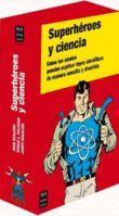 SUPERHEROES Y CIENCIA -PACK-