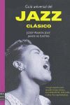 GUÍA UNIVERSAL DEL JAZZ CLÁSICO