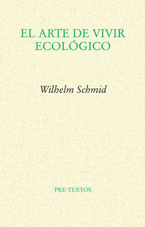 EL ARTE DE VIVIR ECOLÓGICO