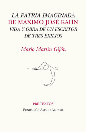 LA PATRIA IMAGINADA DE MÁXIMO JOSÉ KAHN