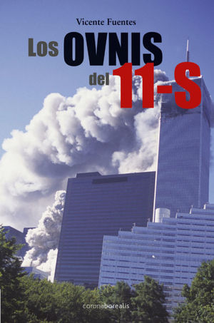 LOS OVNIS DEL 11-S