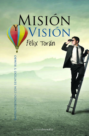 MISIÓN Y VISIÓN