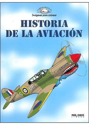 HISTORIA DE LA AVIACIÓN