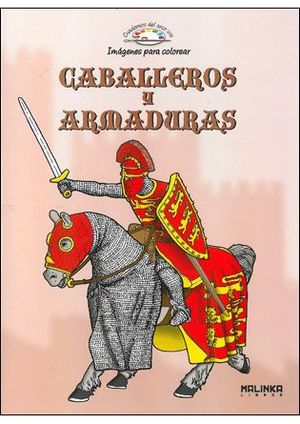 CABALLEROS Y ARMADURAS