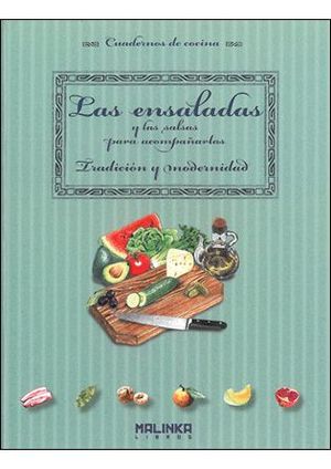 LAS ENSALADAS Y LAS SALSAS PARA ACOMPAÑARLAS