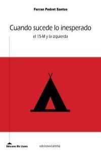 CUANDO SUCEDE LO INESPERADO