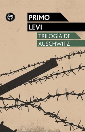 TRILOGÍA DE AUSCHWITZ