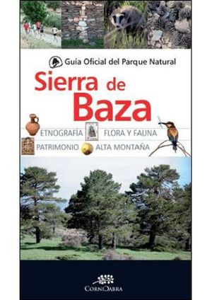 GUÍA OFICIAL DEL PARQUE NATURAL DE LA SIERRA DE BAZA