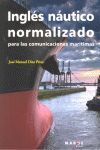 INGLÉS NÁUTICO NORMALIZADO PARA LAS COMUNICACIONES MARÍTIMAS