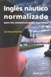 INGLÉS NÁUTICO NORMALIZADO PARA LAS COMUNICACIONES MARÍTIMAS