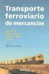 TRANSPORTE FERROVIARIO DE MERCANCÍAS