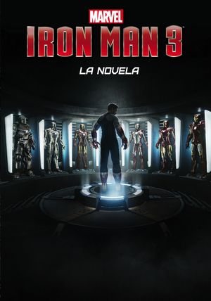 IRON MAN 3. LA NOVELA