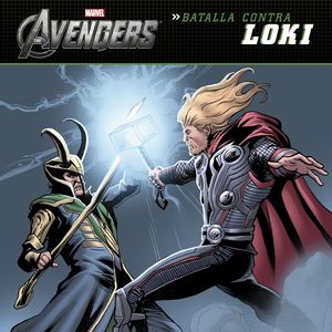 LOS VENGADORES. BATALLA CONTRA LOKI